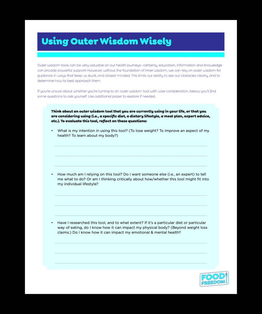 Using outer wisdom wisely: How do I change my relationship with food