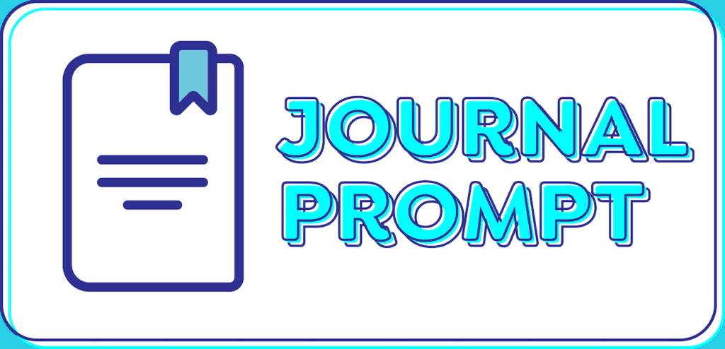 Download today's journal prompt: reflecting on practicing mindfulness