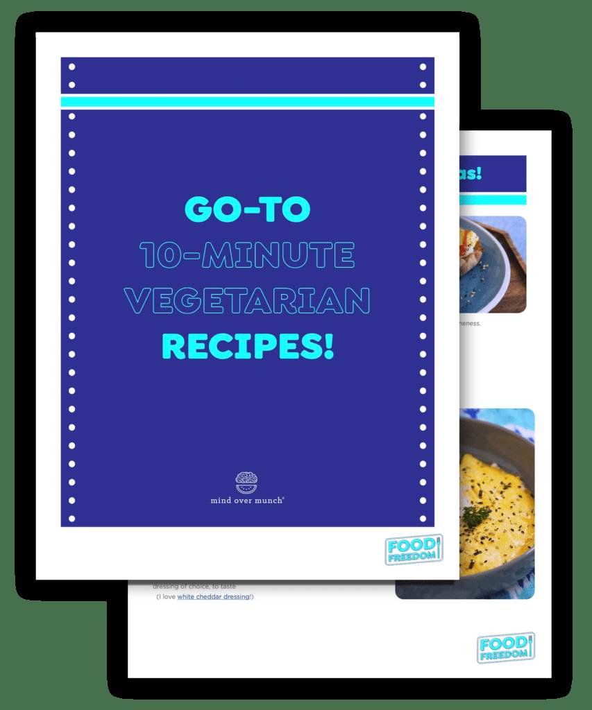 10-Minute Go-to Vegetarian Recipes